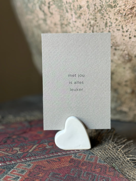 Kaartje met Hartje Houder – “Met jou is alles mooier” – Keramiek