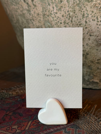 Kaartje met Hartje Houder – “You are my favourite” – Keramiek