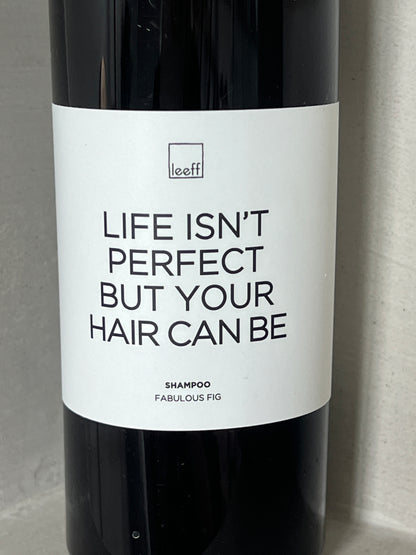 Shampoo "Live isn't perfect but your hair can be"